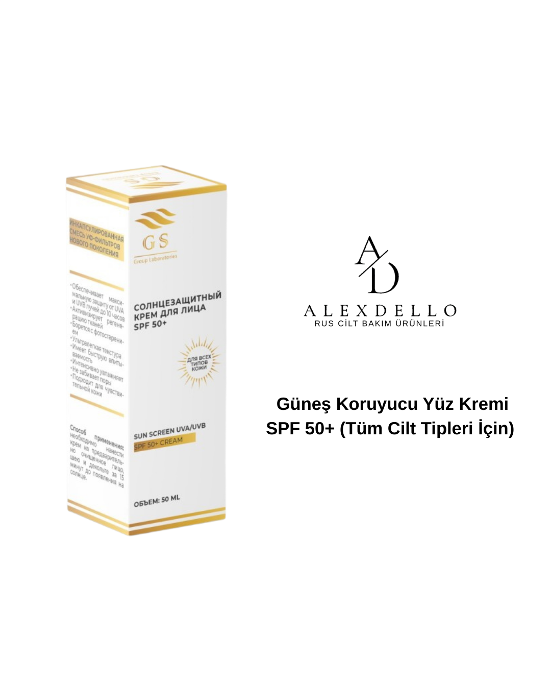 GSG-16-001 — Güneş Koruyucu Yüz Kremi SPF 50+ (Tüm Cilt Tipleri İçin)